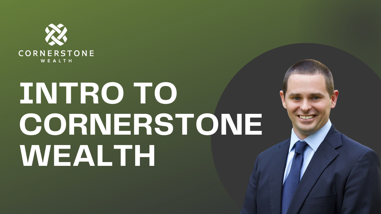 Intro to Cornerstone Wealth